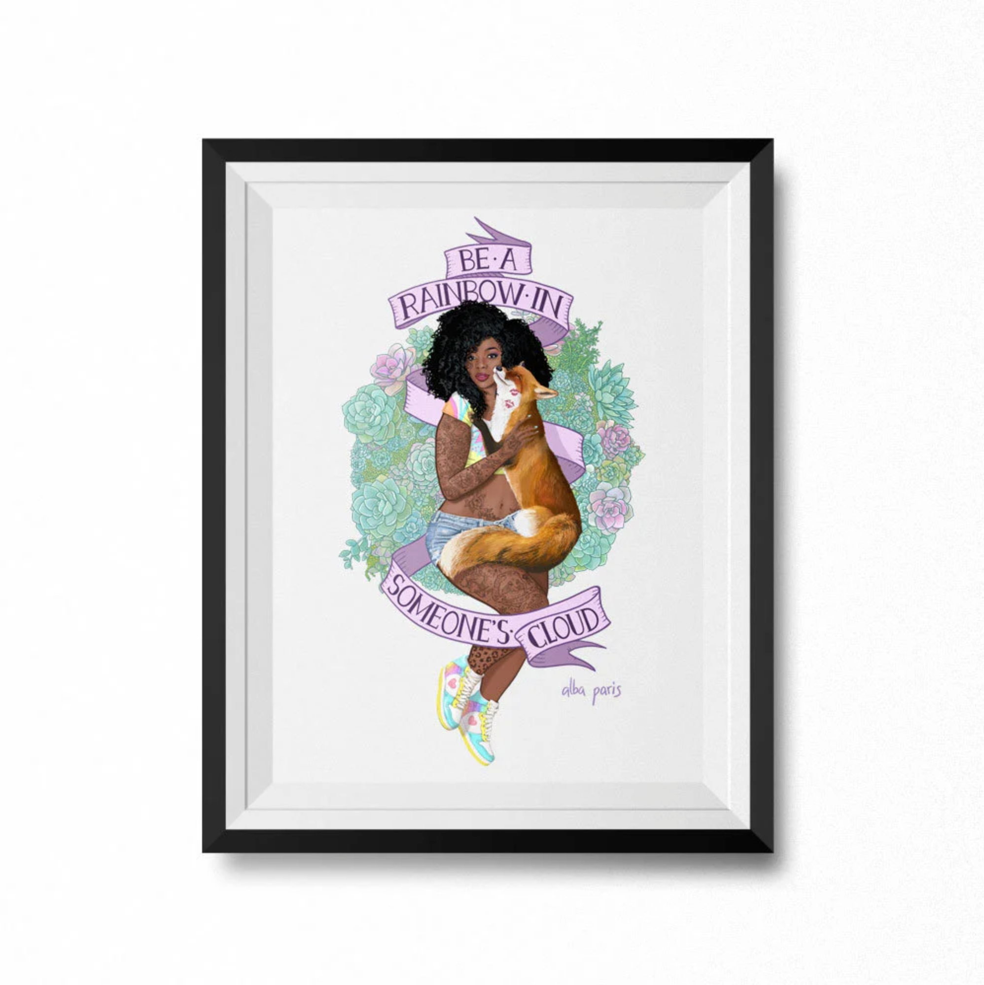 Be A Rainbow In Someone's Cloud Art Print