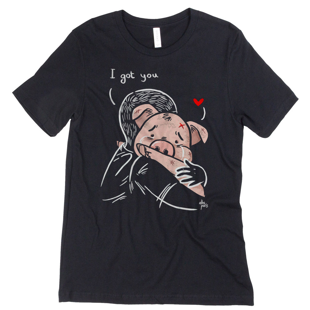 I Got You Unisex Tee