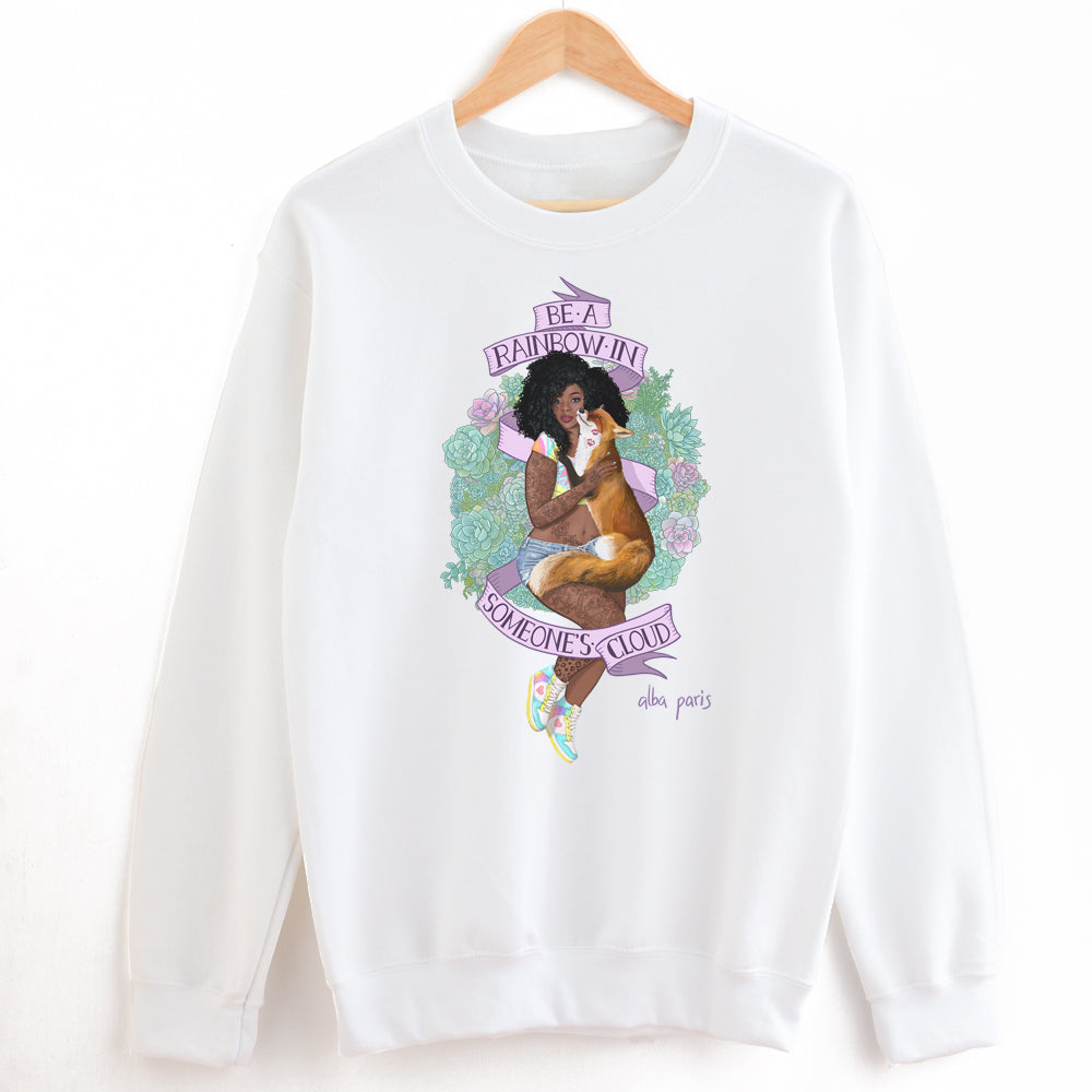 Be A Rainbow In Someone's Cloud Crewneck Sweatshirt