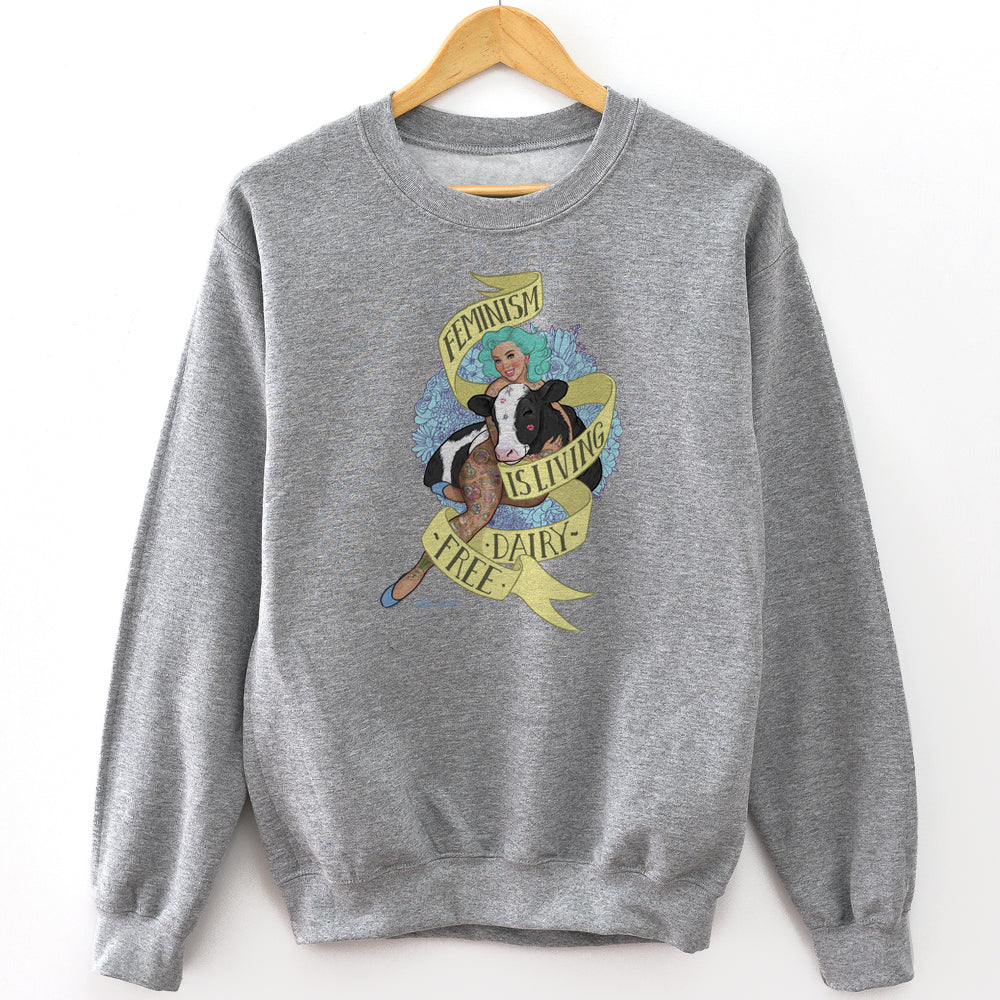 Feminism is Living Dairy-Free Unisex Crewneck Sweatshirt