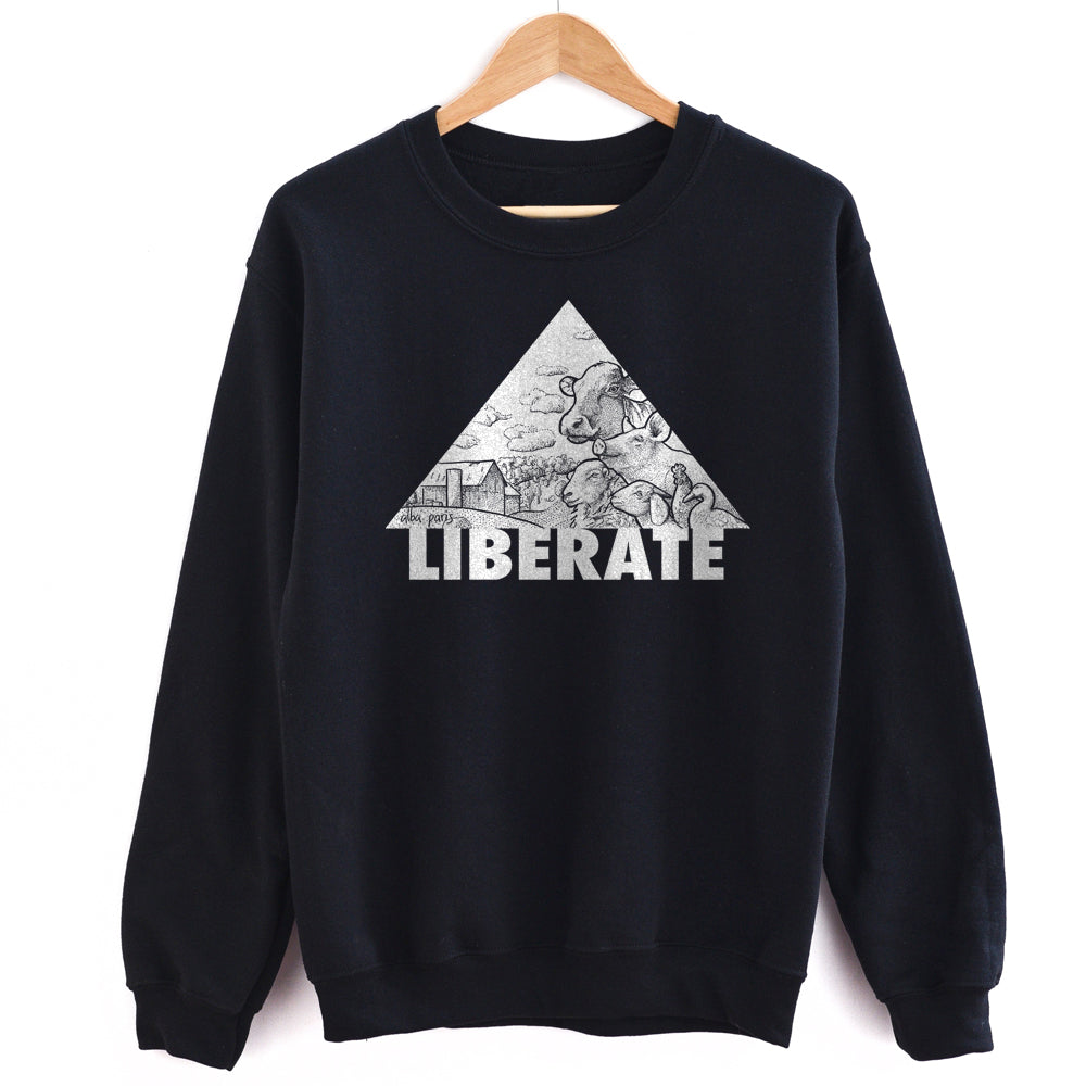 Liberate Unisex Sweatshirt