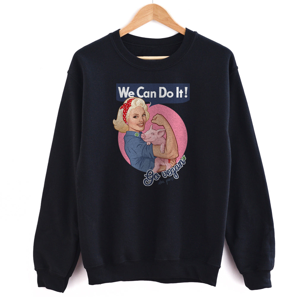 We Can Do It! Go Vegan Unisex Sweatshirt