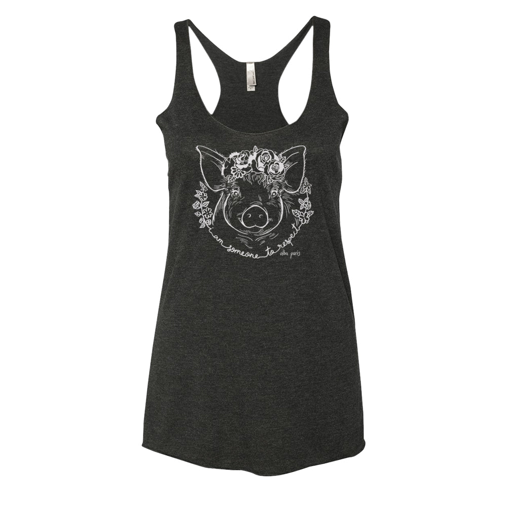 Someone To Respect (Pig) Tank Top