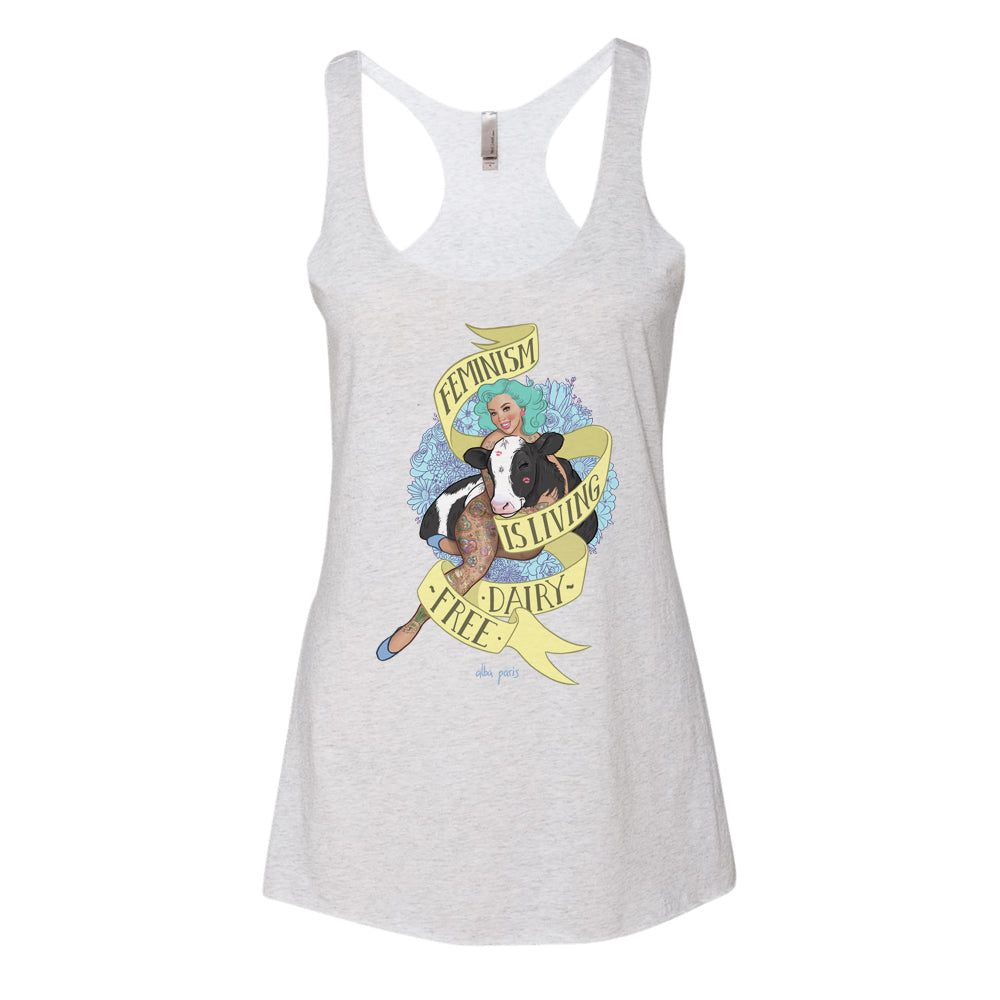 Feminism is Living Dairy-Free Tank Top