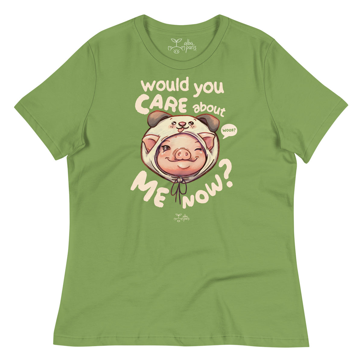 Would You Care About Me Now? Pig Relax Women's* Tee