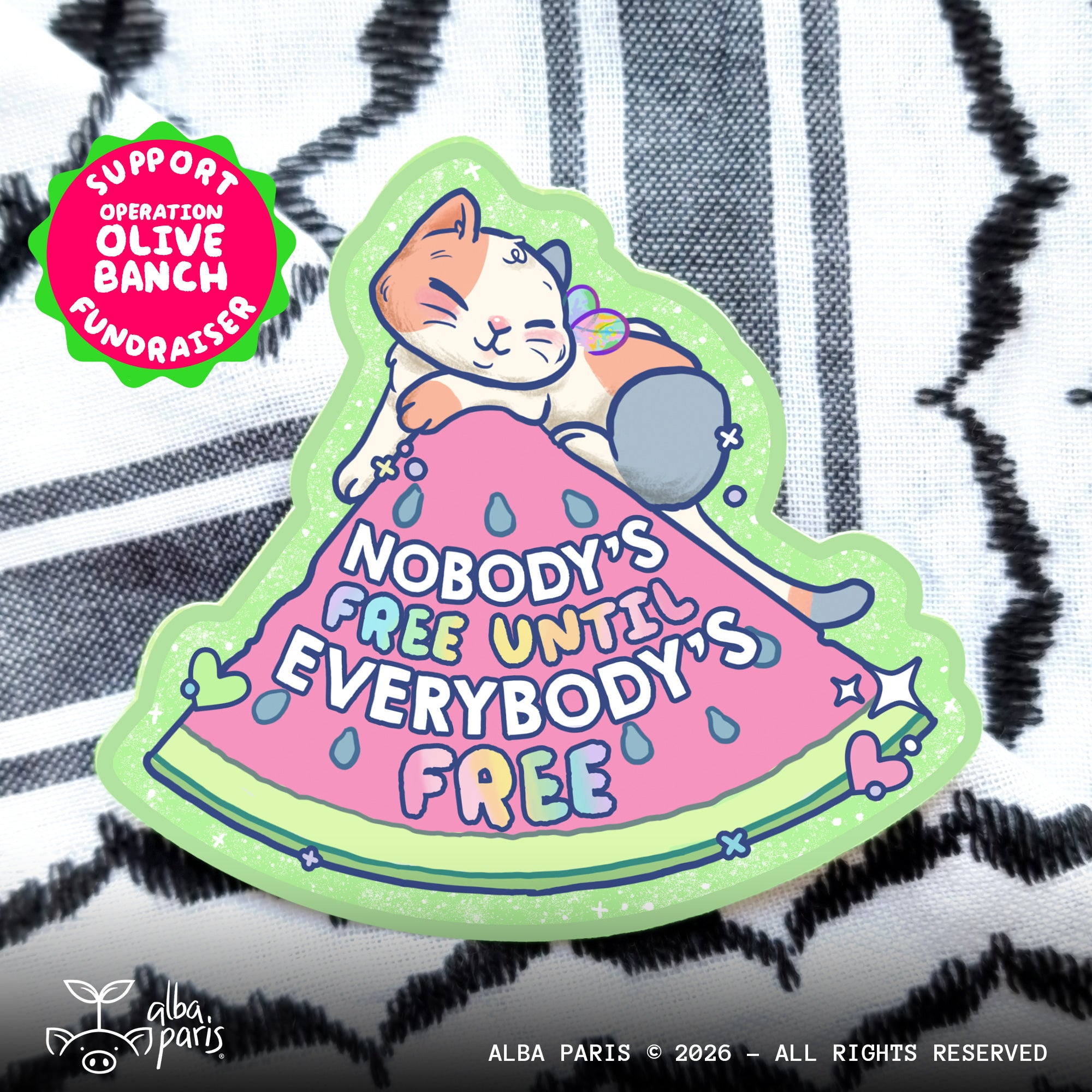 Nobody's Free Until Everybody's Free Fundraiser Sticker