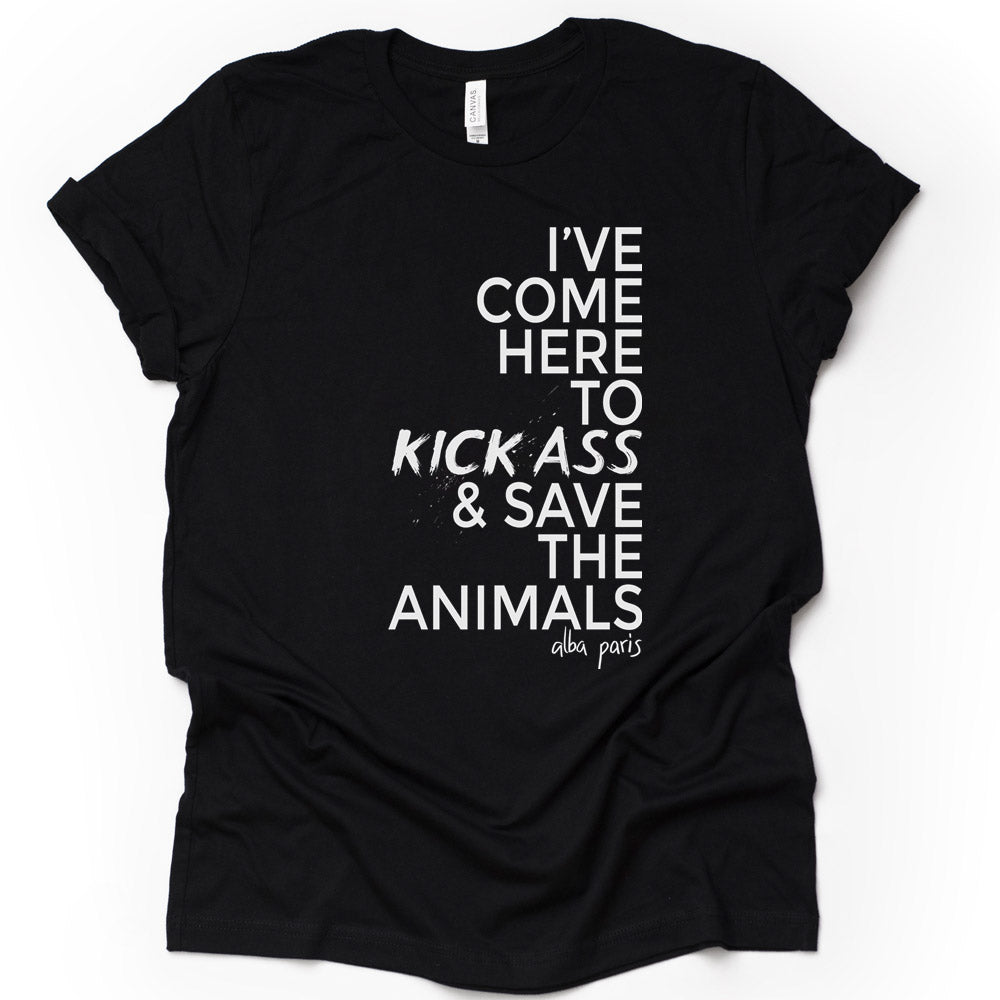 Kick Ass & Save The Animals Unisex Tee