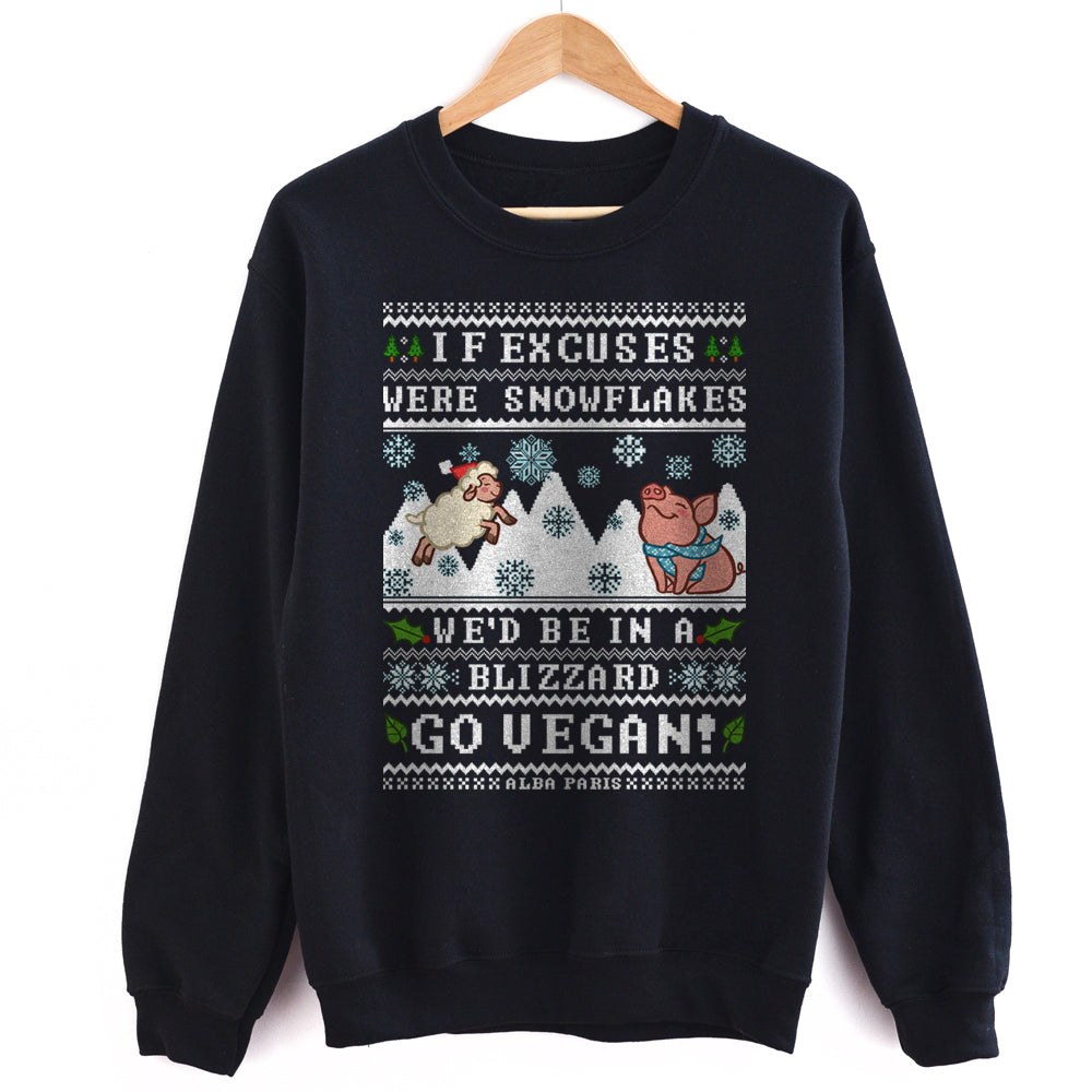 No Excuses [vegan] HOLIDAY Unisex Sweatshirt